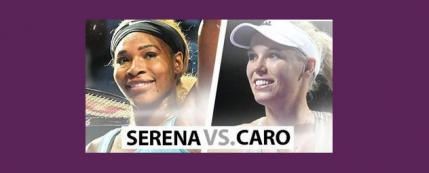 Turneul Campioanelor: Serena  Williams merge in finala, dupa un super-supermeci cu Wozniacki