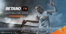 Australian Open: Streaming live și pariuri speciale pe Betano.com