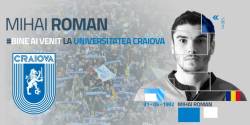 Mihai Roman a semnat cu CS Universitatea Craiova