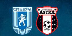 Avancronica meciului Universitatea Craiova – Astra Giurgiu